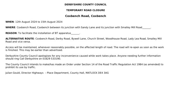 Road Closure: Coxbench Road, Coxbench between its junction with Sandy Lane and is junction with Smalley Mill Road